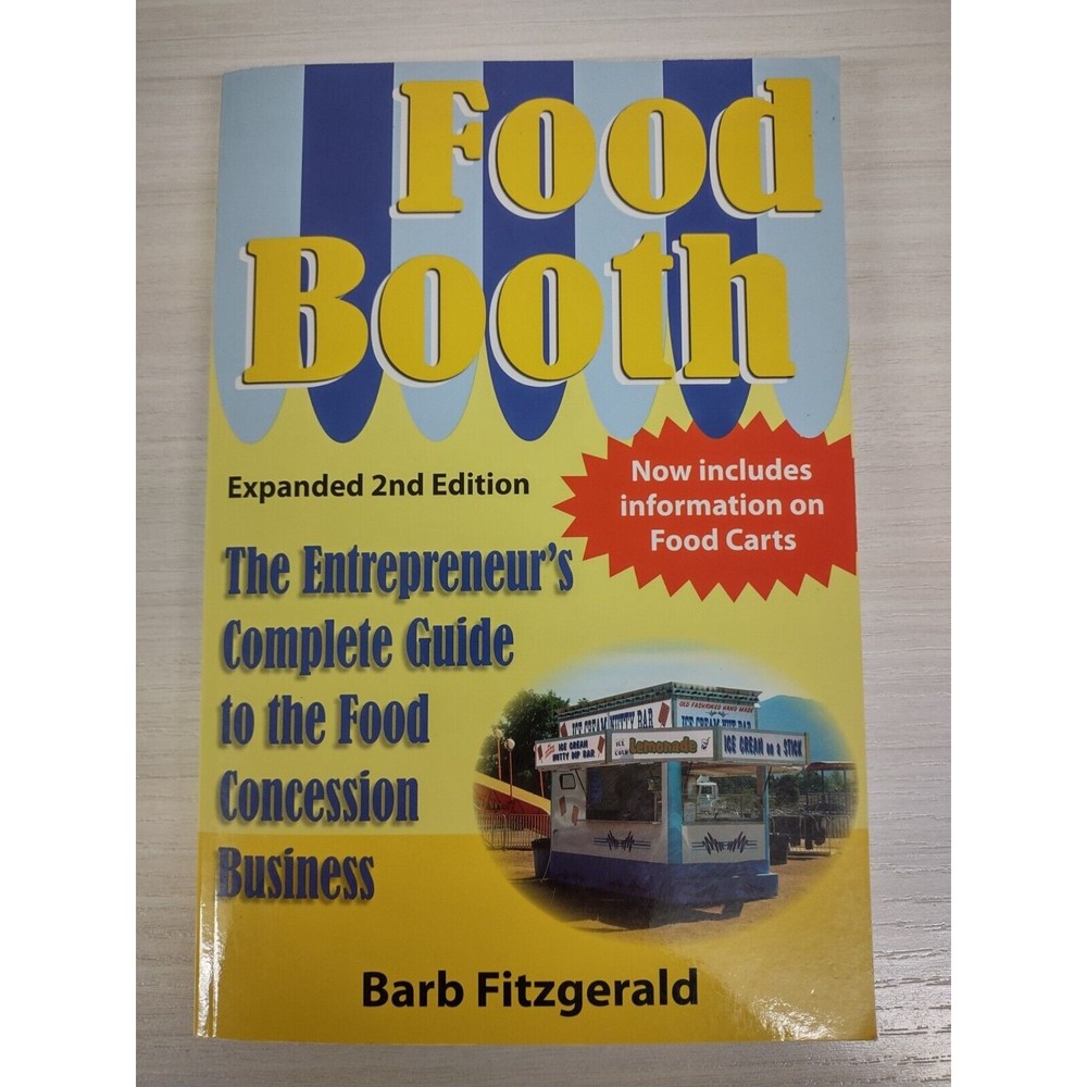 FOOD BOOTH: The Entrepreneur's Complete Guide... by Barb Fitzgerald INSCRIBBED